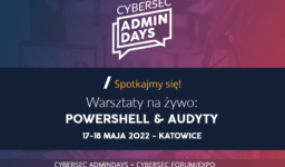 Warsztaty CyberSec Admin Days – na żywo!
