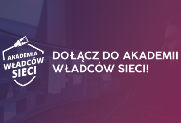 Akademia Władców Sieci 2.0 już w listopadzie!