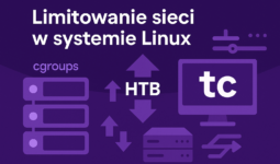 Limitowanie sieci w systemie Linux na przykładzie cgroups i kolejkowania htb