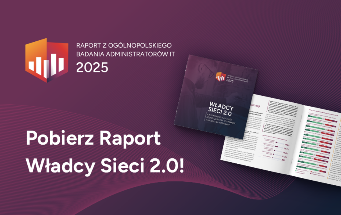 Raport Władcy Sieci 2.0: Kim są strażnicy Polskiej Cyberprzestrzeni w 2025 Roku