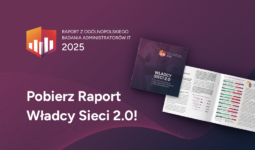 Raport Władcy Sieci 2.0: Kim są strażnicy Polskiej Cyberprzestrzeni w 2025 Roku