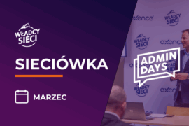 Sieciówka – marzec 2026: Admin Days 2026, NIS2, Cyberatak na Urząd Miasta